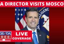 CIA Director Makes Mysterious Visit to Moscow, Russia - LIVE Breaking News Coverage
