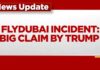 Flydubai Horror: Trump Says Co-Pilot May Have Iran Link | Breaking News | India Today