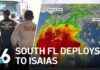 Deadly Surge Warning: Get Out Now South Florida first responders prepare to head north ahead of Hurricane Isaias